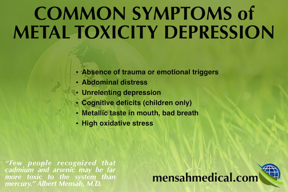 learn about the common symptoms of metal toxicity depression